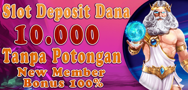 Slot Deposit 10rb, Bonus Melimpah Cara Mudah Menikmati Hiburan dan Keuntungan Maksimal